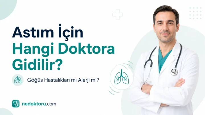 Astım İçin Hangi Doktora Gidilir? Göğüs Hastalıkları mı Alerji mi?