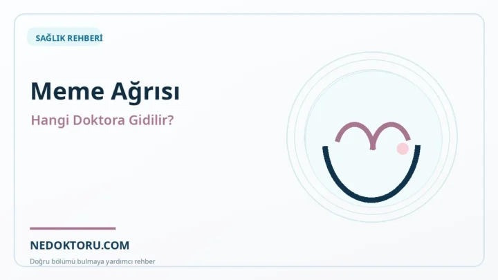Meme Ağrısı İçin Hangi Doktora Gidilir? Ne Zaman Önemli?